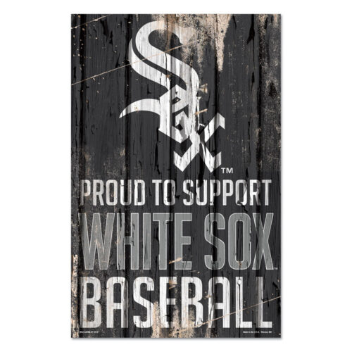 Chicago White Sox Sign 11×17 Wood Proud to Support Design