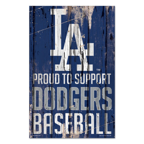 Los Angeles Dodgers Sign 11×17 Wood Proud to Support Design