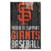 San Francisco Giants Sign 11×17 Wood Proud to Support Design