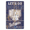 Los Angeles Dodgers Sign 11×17 Wood Slogan Design