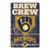 Milwaukee Brewers Sign 11×17 Wood Slogan Design