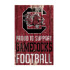 South Carolina Gamecocks Sign 11×17 Wood Proud to Support Design