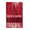 Wisconsin Badgers Sign 11×17 Wood Proud to Support Design