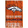 Denver Broncos Sign 11×17 Wood Proud to Support Design