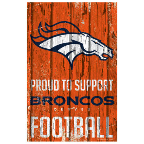 Denver Broncos Sign 11×17 Wood Proud to Support Design