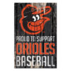 Baltimore Orioles Sign 11×17 Wood Proud to Support Design – Special Order