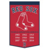 Boston Red Sox Banner Wool 24×38 Dynasty Champ Design