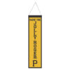 Pittsburgh Pirates Banner Wool 8×32 Heritage Slogan Design – Special Order